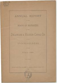image of Annual Report of the Board of Managers of the Delaware & Hudson Canal Co. to the Stockholders, for the Year 1889