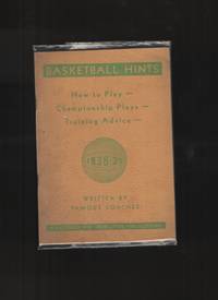image of Basketball Hints, 1938-39 How to Play, Champinship Plays, and Training Advice, a Notebook for Instruction and Scouting