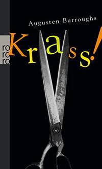 Krass!: Meine Geschichte