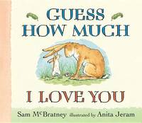 image of Guess How Much I Love You