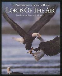 image of Lords of The Air: The Smithsonian Book of Birds