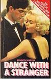 DANCE WITH A STRANGER by Kenneth Harper - Paperback - (Film/TV tie-in) - 1985 - from Sugen & Co. (SKU: 24250)