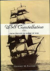 cover of Uss Constellation: From Frigate to Sloop of War