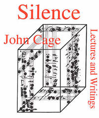 image of Silence: Lectures and Writings