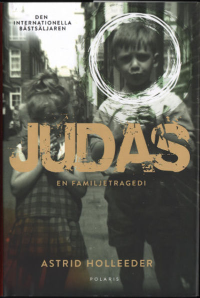 JUDAS. En familjetragedi.