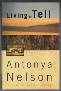 Living to Tell A Novel