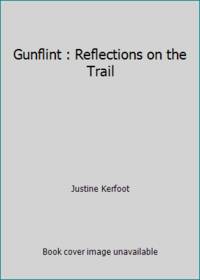 image of Gunflint : Reflections on the Trail