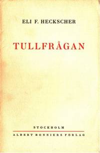 Tullfrågan. Med anledning av tull- och…
