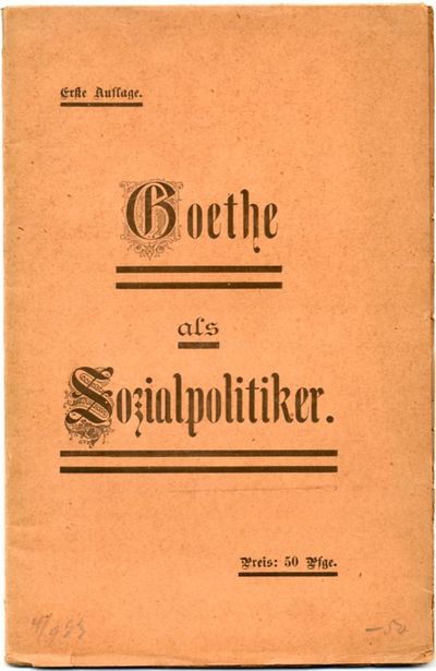 Goethe als Sozialpolitiker. Ein Beitrag zur…