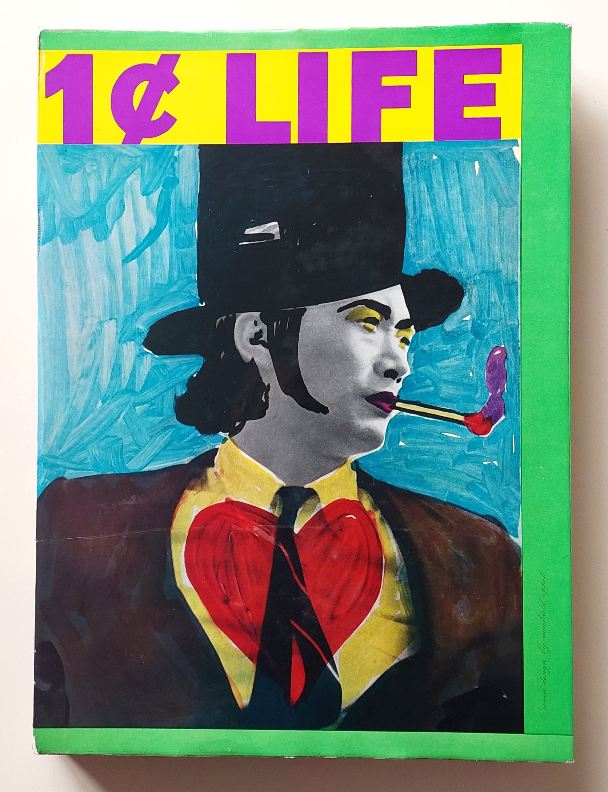 1 ¢ Life / One Cent Life by Walasse Ting | Hardcover | 1964