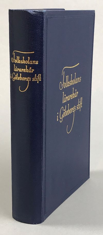 Folkskolans lärarekår i Göteborgs stift. [Utg.…