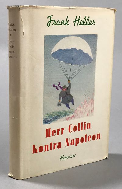 Herr Collin kontra Napoleon. Roman. [Utg. av]…