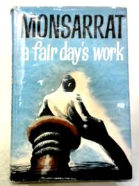 A Fair Day&#039;s Work by Nicholas Monsarrat - 1964