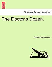 The Doctor's Dozen.