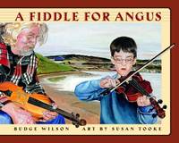 A Fiddle for Angus by Wilson, Budge