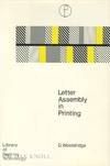 LETTER ASSEMBLY IN PRINTING