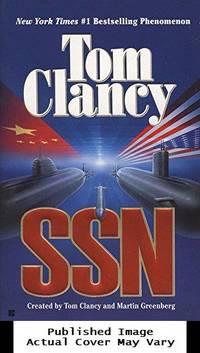 SSN by Clancy, Tom / Greenberg, Martin - 2000-02-01 Spine Wear. See our T