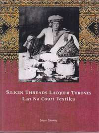 Silken Threads Lacquer Thrones - Lan Na Court Textiles