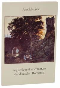 Aquarelle und Zeichnungen Der Deutschen Romantik