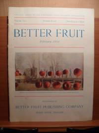 BETTER FRUIT February 1908, VOLUME TWO, NUMBER EIGHT