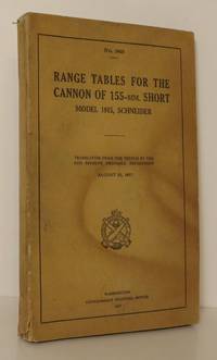 RANGE TABLES FOR THE CANNON OF 155-MM. SHORT NO 969 Model 1915, Schneider