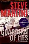 View Image 1 of 2 for GUARDIAN OF LIES: A PAUL MADRRIANI NOVEL Inventory #3871