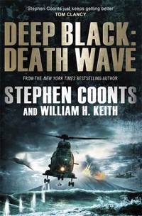 Death Wave. Stephen Coonts and William H. Keith