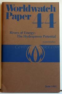 Rivers of Energy: The Hydropower Potential - Worldwatch Paper 44