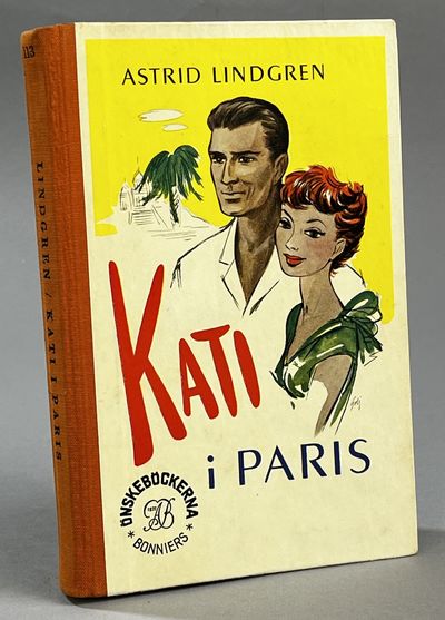 Kati i Paris. [Utg. av] Albert Bonniers Förlag.