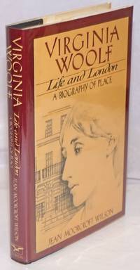 image of Virginia Woolf: life and London; a biography of a place