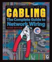 Cabling : The Complete Guide to Network Wiring