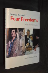 Norman Rockwell's Four Freedoms; Images That Inspire a Nation