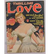 Thrilling Love August 1949 Never Say MaÃ±ana by Mona Farnsworth, Various - 1949