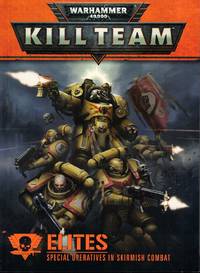 Warhammer 40,000 Kill Team Elites: Special Operatives in Skirmish Combat