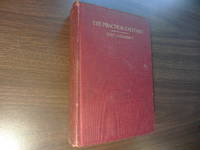 THE PRACTICAL CATECHIST by Nist, James - 1913