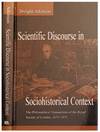 Scientific Discourse in Sociohistorical Context: The Philosophical Transactions of the Royal Society of London, 1675-1975.