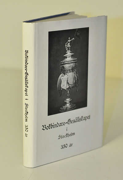 Bokbindare-gesällskapet i Stockholm 1631-1981.…