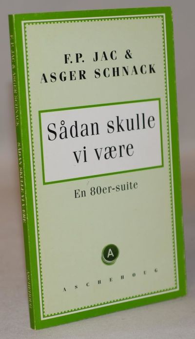 Sådan skulle vi være.