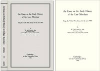 An Essay on the Early History of the Law Merchant: Being the Yorke..