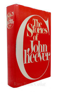 THE STORIES OF JOHN CHEEVER by John Cheever - 1979