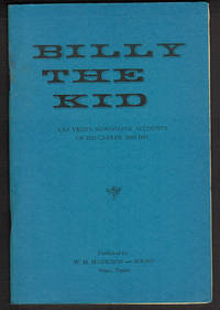 cover of Billy the Kid: Las Vegas Newspaper Accounts of His Career, 1880-1881