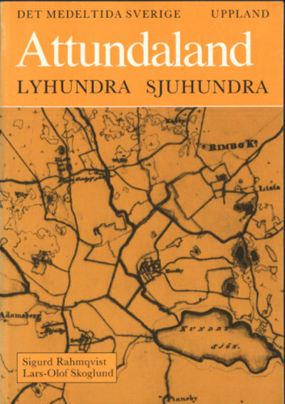 ATTUNDALAND. Lyhundra, Sjuhundra.