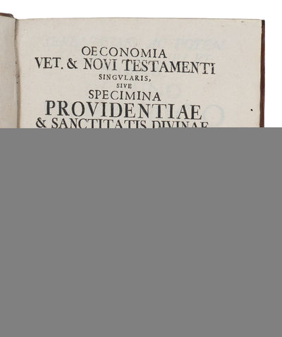 Oeconomia Vet. & Novi Testamenti Singvlaris Sive Specimina Providentiae & Sanctitatis Divinae In Gvbernatione Ecclesiae Per Diversas Temporvm Facies Conspicva, Cvm Indicibvs Necessariis. (photo 2)