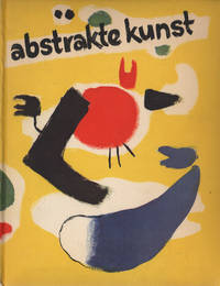 ABSTRAKTE KUNST. Theorien und Tendenzen.