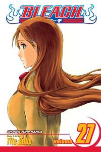 Bleach, Vol. 27: goodbye halcyon days.: Volume 27
