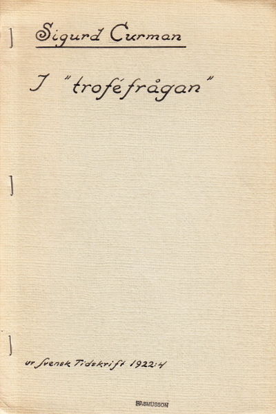 I ”troféfrågan”. Särtryck ur Svensk tidskrift…
