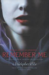Remember Me: Remember Me; The Return; The Last Story