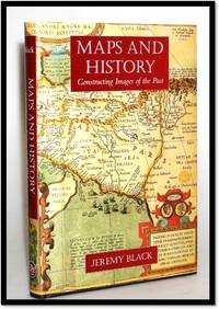 cover of Maps and History: Constructing Images of the Past
