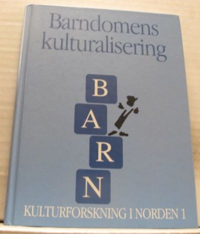 Barndomens kulturalisering.