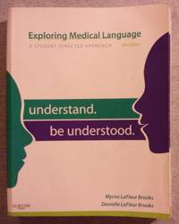 Exploring Medical Language: A Student- Directed Approach, 8th Edition, Includes  4 Cd's